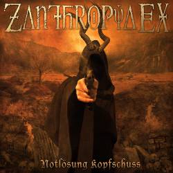 Zanthropya EX : Notlösung Kopfschuss